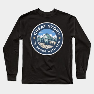 Great Story Long Sleeve T-Shirt